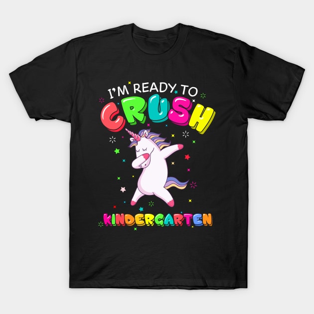 I'm ready to crush kindergarten dabbing Unicorn T-Shirt by opippi